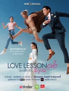 Baep Fuek Rak Mai Ru Lom – Love Lesson 010